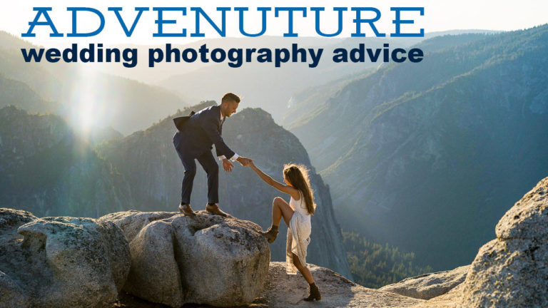 Adventure Wedding Photography Advice